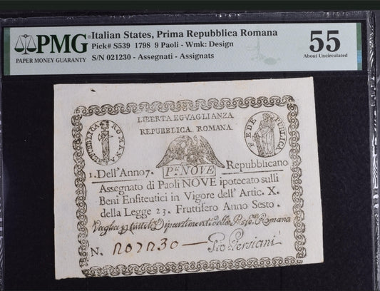 9 Paoli Italian 1798 Italy 🇮🇹  States Prima Repubblica Romana PMG 55 AUNC Rare
