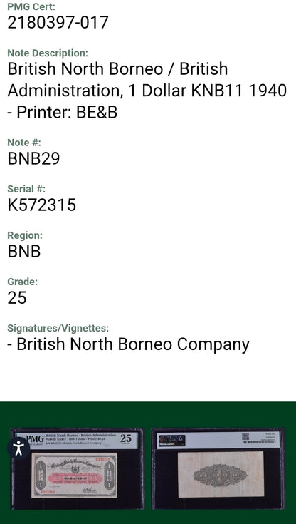 British North Borneo/British Administration one Dollar 1940 Pick 29 PMG 25