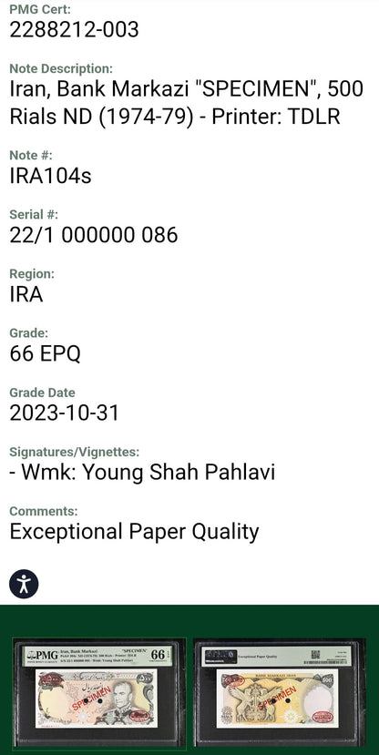 Pahlavi Specimen note 500 Rials 1974 Gem Uncirculated Pick 104 PMG 66 EPQ Top pop