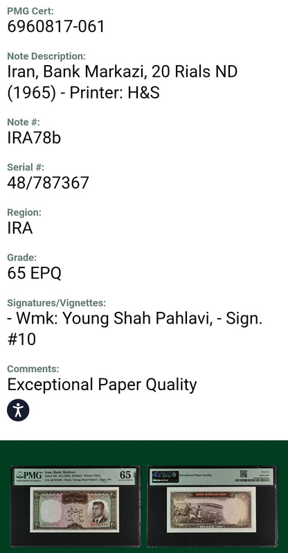 20 Rials 1965 Monarchy Portrait Hoveida Sign. note P 91a Gem Uncirculated P 78b UNC PMG 65 EPQ (two consecutive notes)